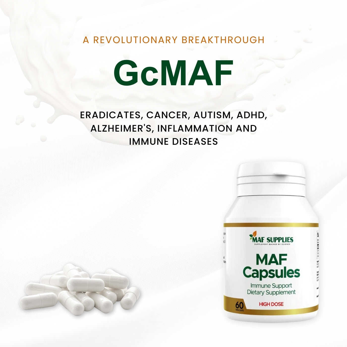 GcMAF in capsules, powder and lollies